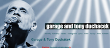 TONY DUCHÁČEK & GARAGE - Vagon Club